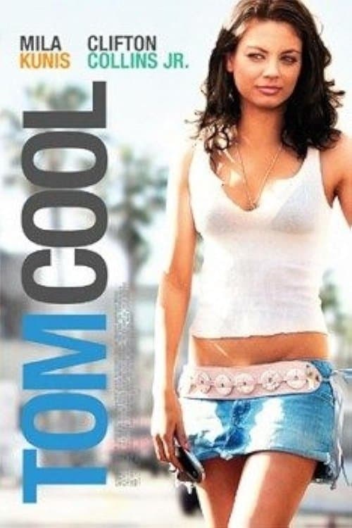 Tom Coolのポスター