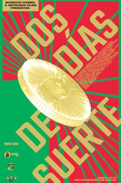 Dos días de suerteのポスター