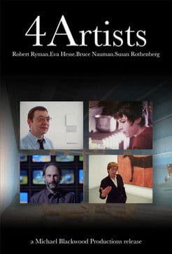 4 Artists: Robert Ryman, Eva Hesse, Bruce Nauman, Susan Rothenbergのポスター