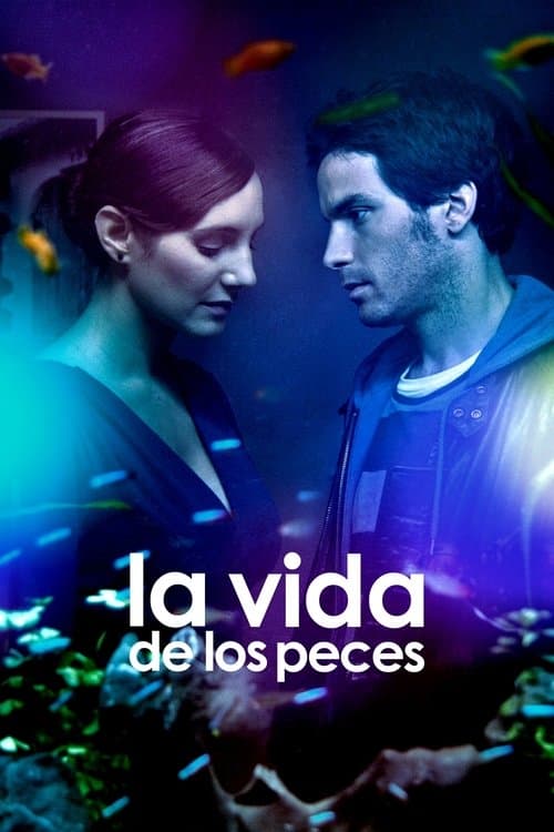 La vida de los pecesのポスター