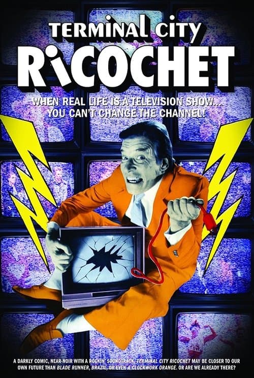 Terminal City Ricochetのポスター