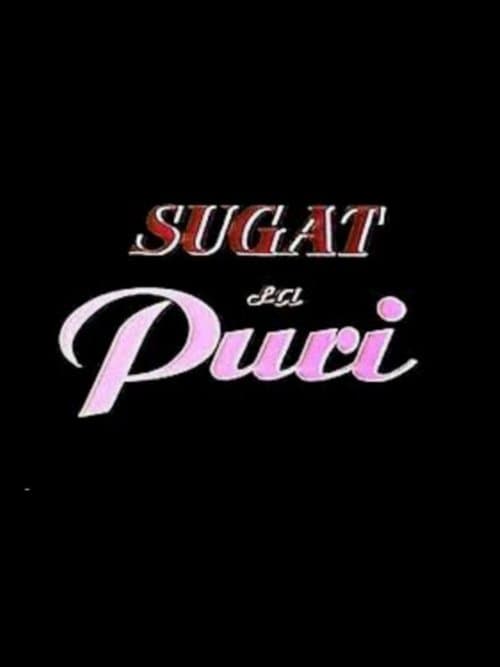 Sugat Sa Puriのポスター