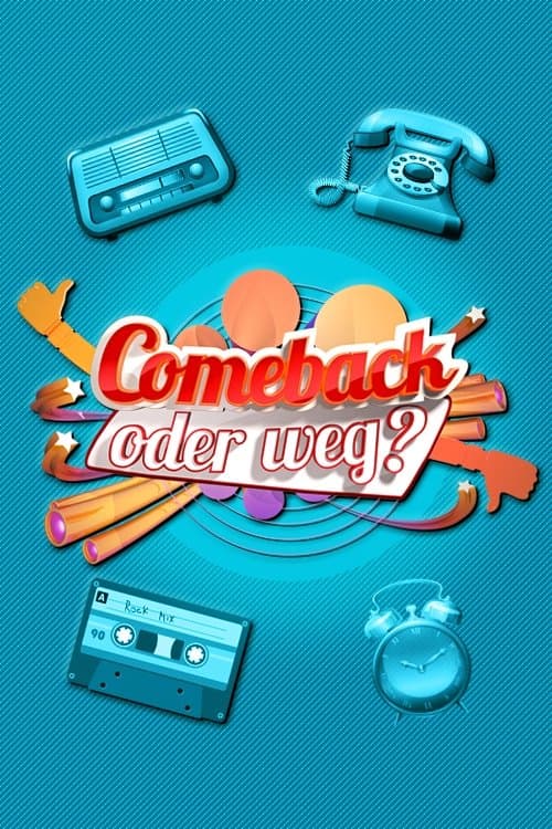 Comeback oder weg?のポスター
