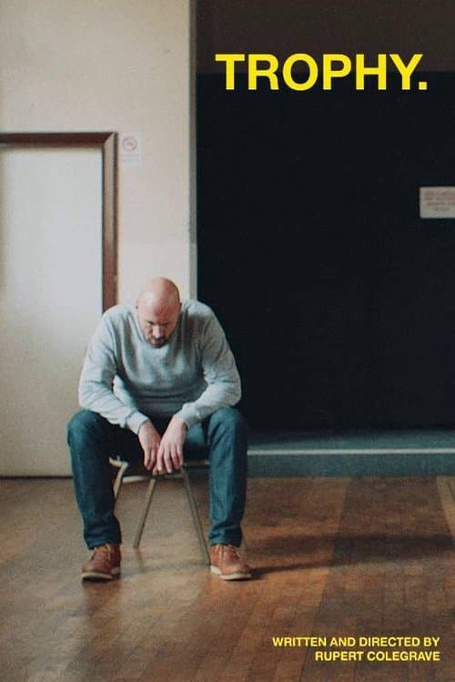 Trophy.のポスター