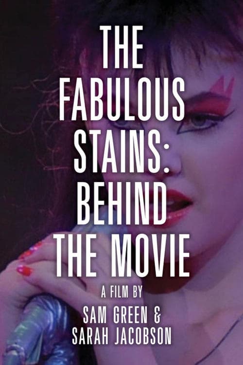 The Making of Ladies and Gentlemen, Fabulous Stainsのポスター