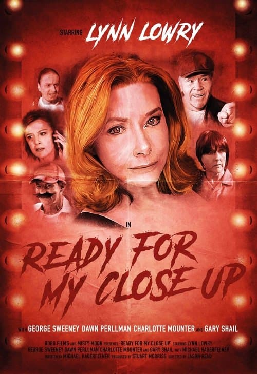 Ready For My Close Upのポスター