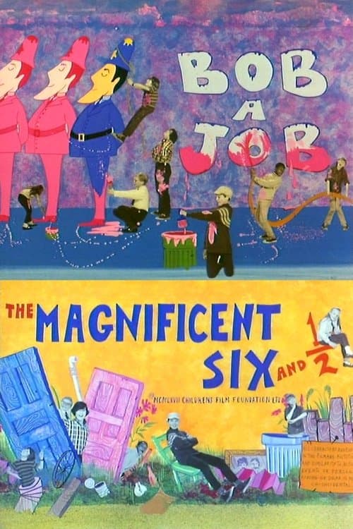 The Magnificent Six and ½: Bob-a-Jobのポスター