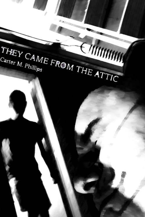 They Came from the Atticのポスター