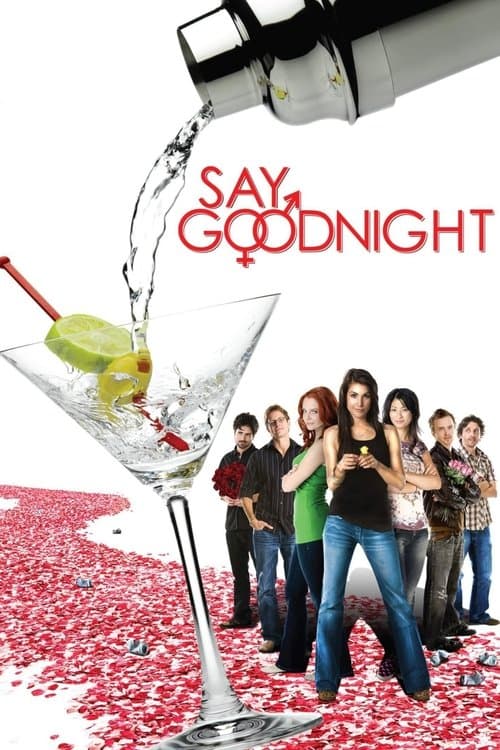Say Goodnightのポスター