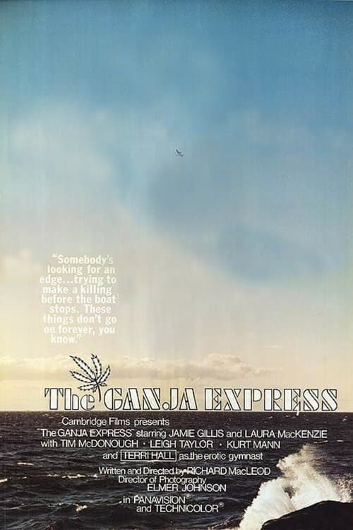 The Ganja Expressのポスター