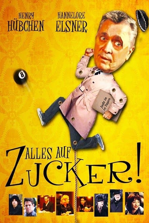 Alles auf Zucker!のポスター