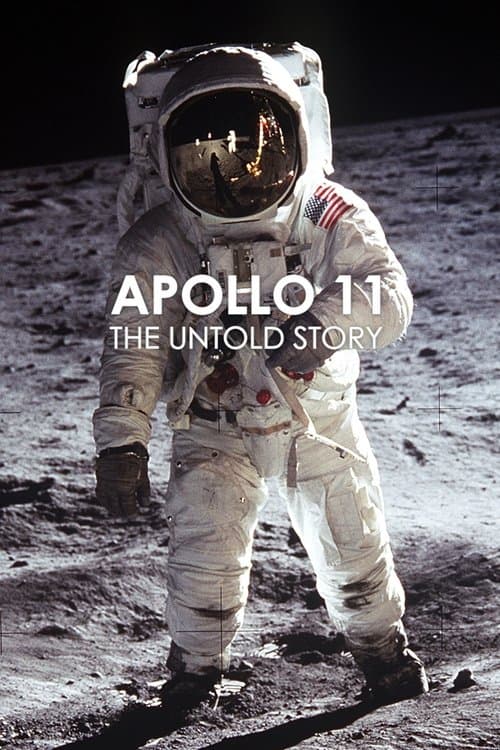 Apollo 11: The Untold Storyのポスター