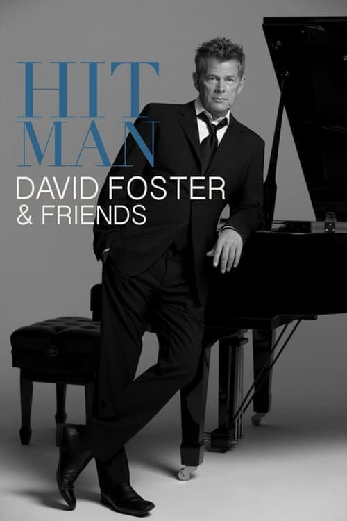 Hit Man: David Foster & Friendsのポスター