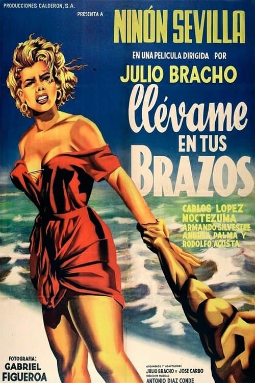 Llévame en tus brazosのポスター