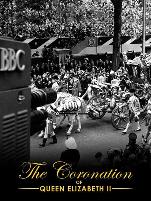 The Coronation of Queen Elizabeth IIのポスター