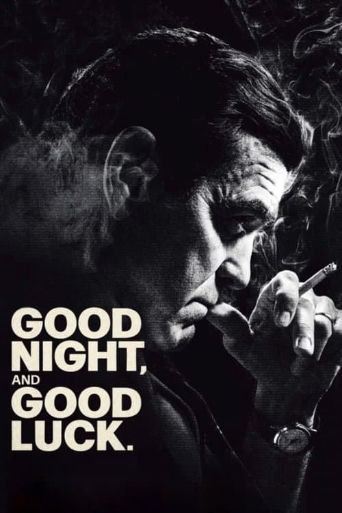 Good Night, and Good Luckのポスター