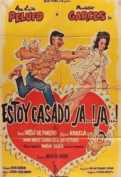 Estoy casado, ja, jaのポスター