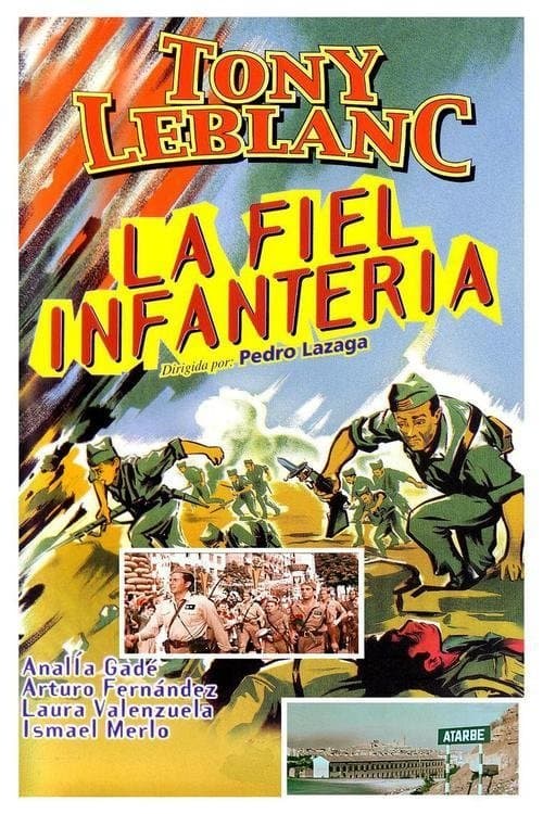 La fiel infanteriaのポスター