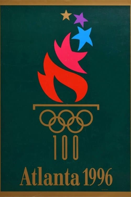 Atlanta 1996: Games of the XXVI Olympiad - Opening Ceremonyのポスター