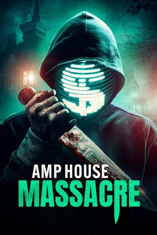 AMP House Massacreのポスター