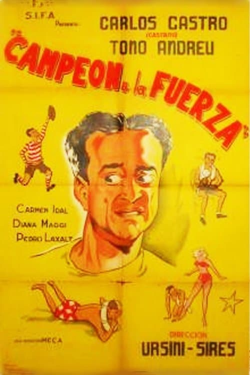 Campeón a la fuerzaのポスター
