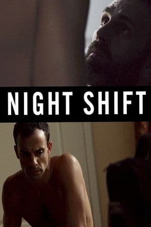Night Shiftのポスター