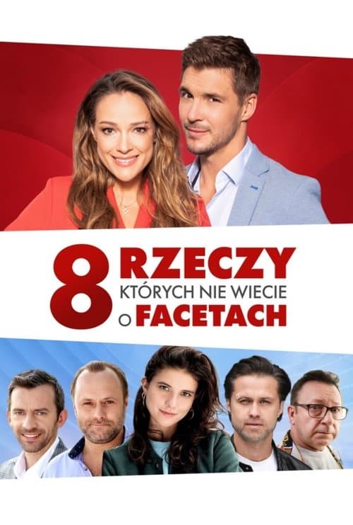 8 rzeczy, których nie wiecie o facetachのポスター
