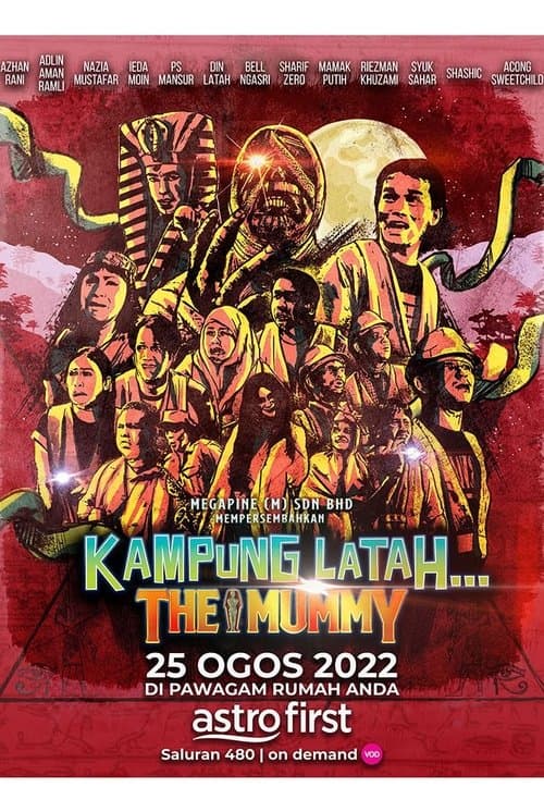 Kampung Latah… The Mummyのポスター