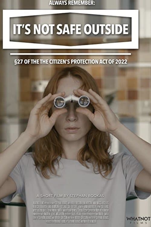 It’s Not Safe Outsideのポスター