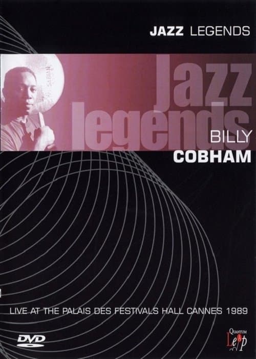 Jazz Legends: Billy Cobham Live At The Palais Des Festivals Hall Cannes 1989のポスター