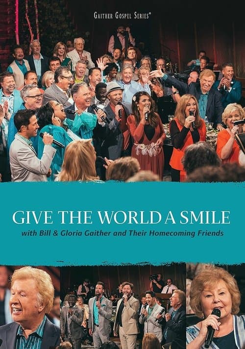 Give The World A Smileのポスター