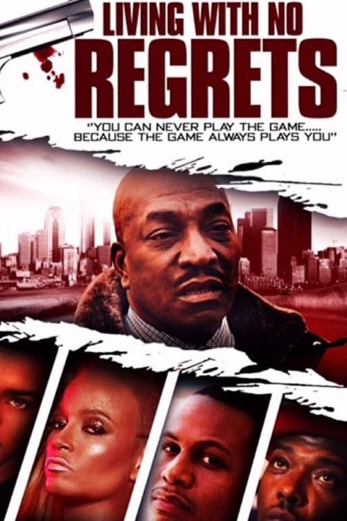 Living with No Regretsのポスター