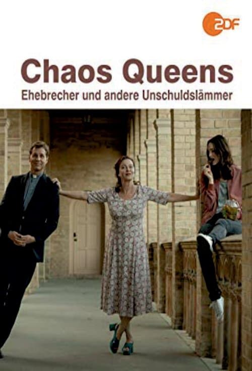 Chaos-Queens - Ehebrecher und andere Unschuldslämmerのポスター