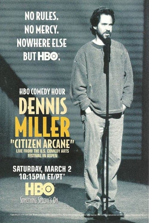 Dennis Miller: Citizen Arcaneのポスター