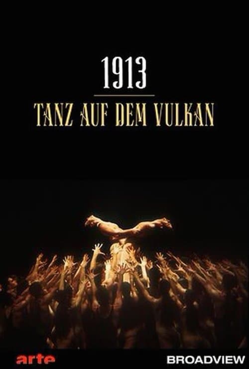 1913 – Der Tanz auf dem Vulkanのポスター