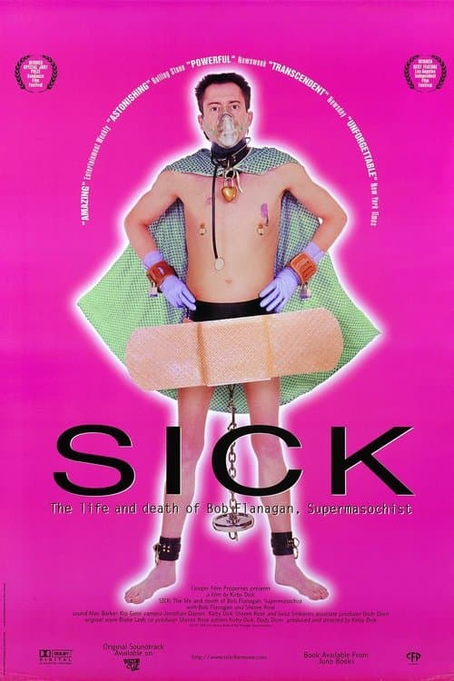 Sick: The Life and Death of Bob Flanagan, Supermasochistのポスター