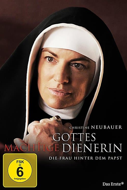 Gottes mächtige Dienerinのポスター