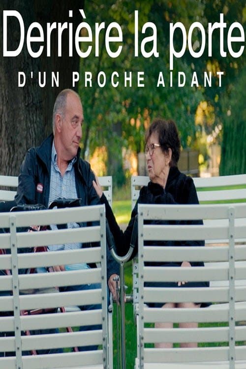 Derrière la porte d'un proche aidantのポスター