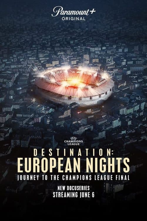 Destination: European Nightsのポスター