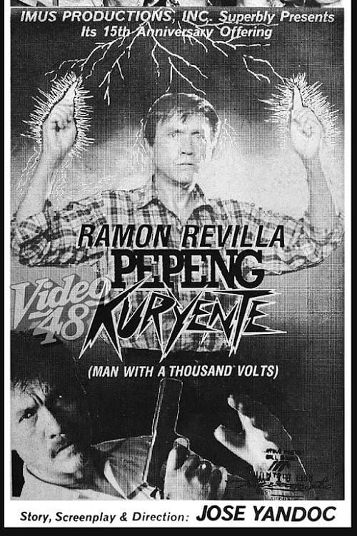 Pepeng Kuryente (A Man with a Thousand Volts)のポスター
