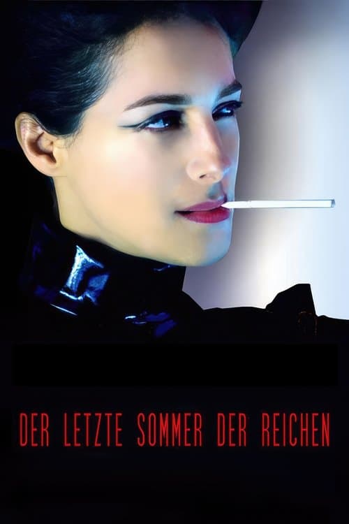 Der letzte Sommer der Reichenのポスター