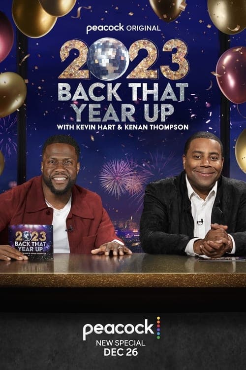 2023 Back That Year Up with Kevin Hart & Kenan Thompsonのポスター