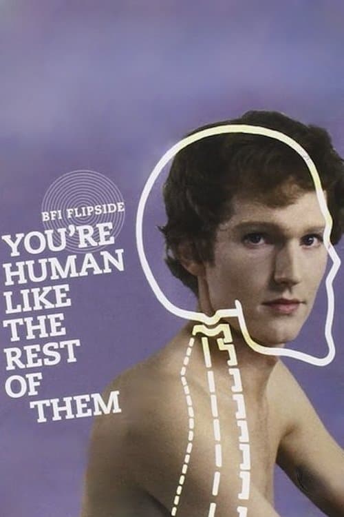 You're Human Like the Rest of Themのポスター
