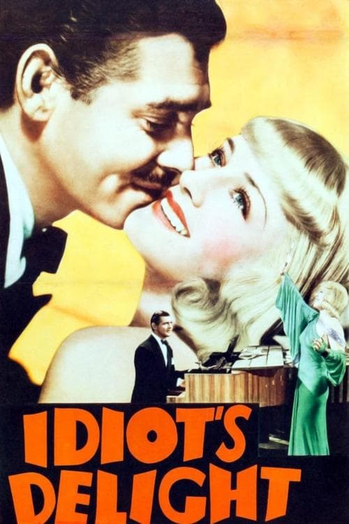 Idiot's Delightのポスター