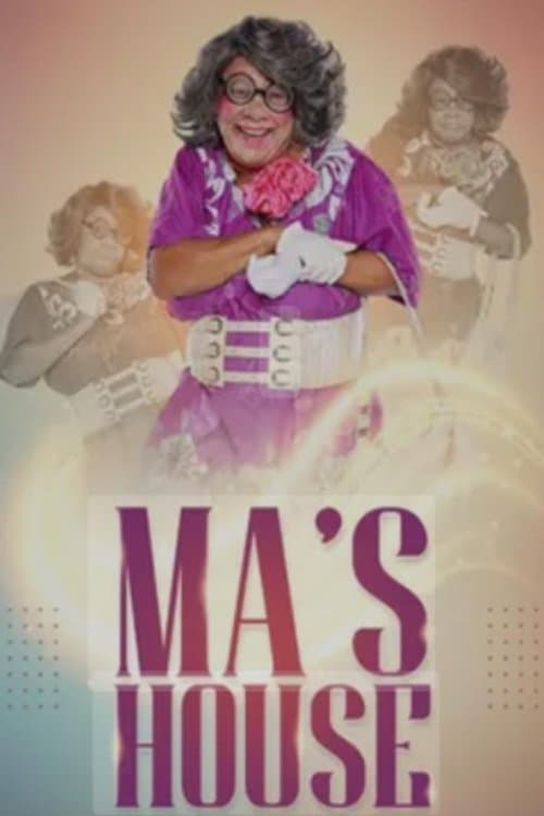 Ma’s Houseのポスター
