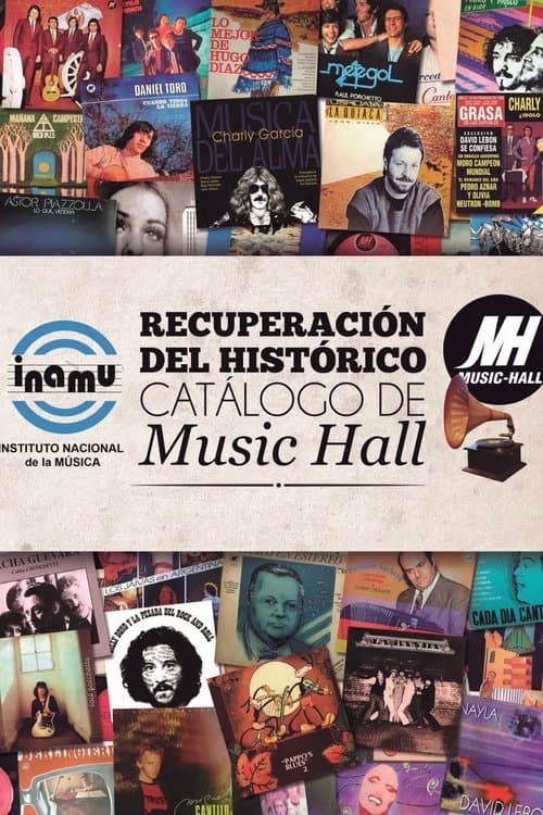 Music Hall: La Historia Del Catálogo Discográfico Recuperadoのポスター