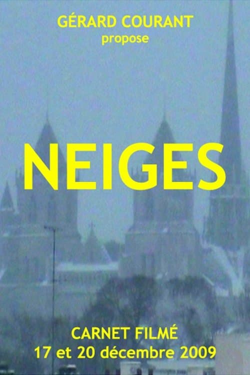 Neigesのポスター