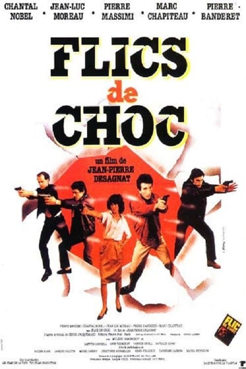 Flics de Chocのポスター