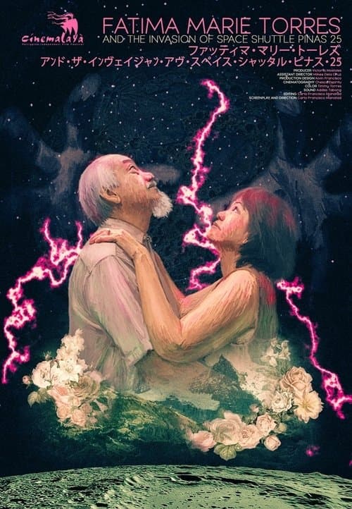 Fatima Marie Torres and the Invasion of Space Shuttle Pinas 25のポスター