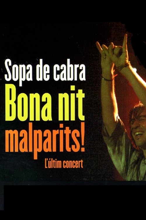 Sopa de Cabra - Bona nit malparits!のポスター